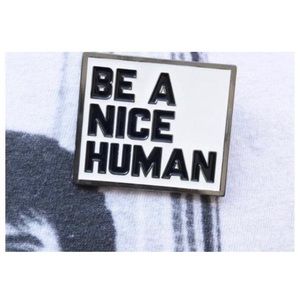 🌵BE A NICE HUMAN enamel pin
